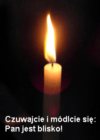 Adwent czuwajcie i módlcie się